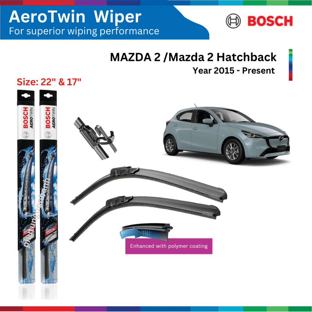 Bộ gạt mưa xe ô tô Mazda 2, đời xe từ 2015 đến nay, Bosch AeroTwin, size 22" & 17", gạt nước xe Mazda 2