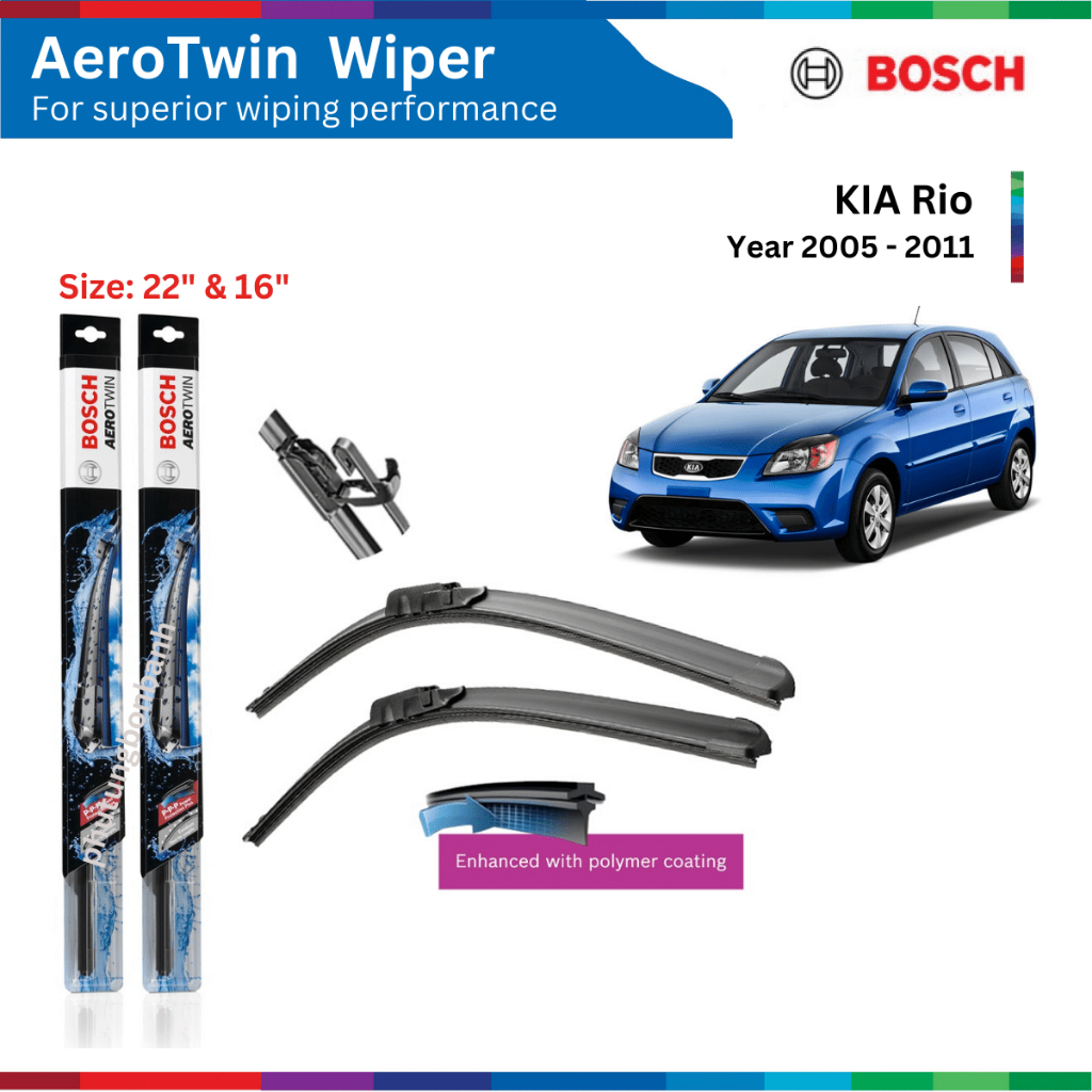 Bộ gạt mưa xe ô tô KIA Rio (2005-2011), Bosch AeroTwin, size 22" & 16", gạt nước xe Rio, Rio, phụ tùng ô tô Bosch