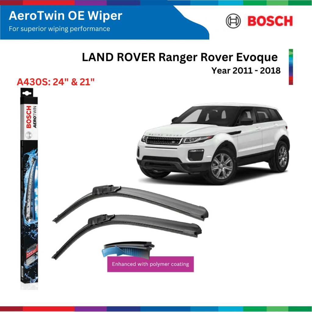 Bộ gạt mưa xe LAND ROVER Ranger Rover Evoque (2011-2018), Bosch AeroTwin OE Set A430S, size 24" & 21"